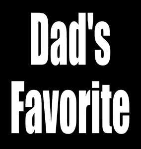 (2 Qty) Dad's Favorite DTF transfer (2 Qty) Dad's Favorite DTF transfer