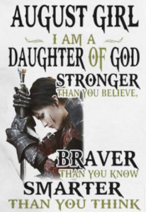 August Girl Daughter of God full color DTF transfer