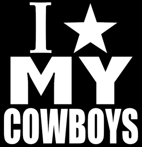 (2 qty) I LOVE MY COWBOYS - DTF transfer (2 qty) I LOVE MY COWBOYS - DTF transfer