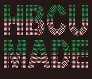 HBCU MADE (Green Pink) custom Rhinestone Transfer HBCU MADE (Green Pink) custom Rhinestone Transfer