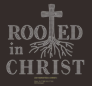Rooted in Christ - Custom Rhinestone Transfer