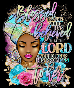 (DTF) Blessed is She who has belovedthat the Lord would keep his promises Afro Lady - DTF transfer