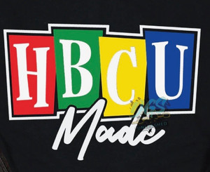 (2 Qty) HBCU Made - DTF transfer (2 Qty) HBCU Made - DTF transfer