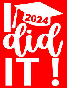 (2 Qty) I did it Graduation Cap 2024 - DTF transfer (2 Qty) I did it Graduation Cap 2024 - DTF transfer