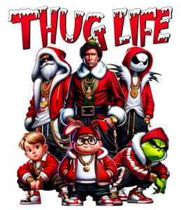 (2 Qty) Thug Life Christmas - custom DTF transfer (2 Qty) Thug Life Christmas - custom DTF transfer