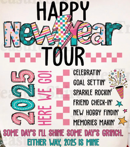 Happy Newyear Tour - New Year DTF transfer Happy Newyear Tour - New Year DTF transfer