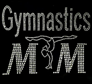 Gymnastics Mom Girl Clear Rhinestone Transfer Gymnastics Mom Girl Clear Rhinestone Transfer