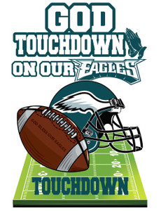 (2 Qty) God's Touchdown on our EAGLES Sports - custom DTF transfer1 (2 Qty) God's Touchdown on our EAGLES Sports - custom DTF transfer1
