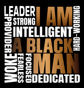 (2 Qty) I am a Black Man (Words) - custom DTF transfer