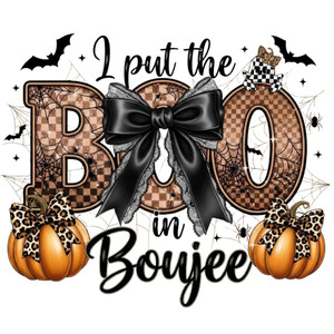 (2 Qty) I Put The Boo In My Boujee Halloween DTF transfer (2 Qty) I Put The Boo In My Boujee Halloween DTF transfer