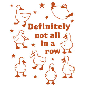 (2 Qty) Defiantly Not In A Row DTF transfer