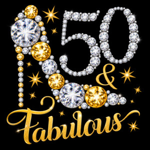 (2 Qty) Fifty(50) And Fabulous Golden DTF transfer