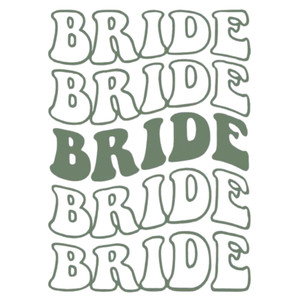 (2 Qty) Bride Bride Green DTF transfer