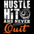 (2 Qty) Hustle Hit & Never Quit Baseball DTF transfer