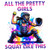 (2 Qty) All The Pretty Girl Squat Like This DTF transfer