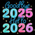 (2 Qty) Good bye 2025 Hello 2026 DTF transfer