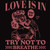 (2 Qty) Love Is In Try Not To Breath DTF transfer