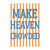 (2 qty) Make Heaven Crowded DTF transfers