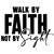 (2 qty) Walk By Faith Black - DTF transfers