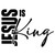 (2 qty) Jesus Is King - DTF transfers