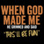 (2 qty) When God Made Me - DTF transfers
