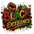 (2 Qty) Juneteenth Black Excellence DTF transfer