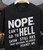  (8  Qty) Nope not going to Hell- custom DTF transfer