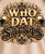 (2 Qty) Who Dat Saints FDL Round -  DTF transfers