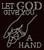 Let God Give you a Hand Religious Text Rhinestone Transfer