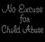 No Excuse for Child Abuse Rhinestone transfer
