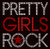 (Text) Pretty Girls Rock Rhinestone Transfer
