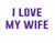 I Love my Wife (Text) Purple Glitter Vinyl Transfer
