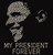 Obama - My President Forever - Custom Order Rhinestone transfer