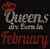 (Text) Queens are born in February (Red) Rhinestone Transfer