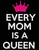 Every Mom is a Queen with crown Vinyl Transfer (White & Fuchsia)