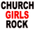  Church Girls Rock Religious Vinyl Transfer (2 color) (Red & Black)