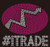 #Itrade text Rhinestone Transfer