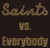 Saints vs. Everybody Rhinestone transfer