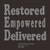 (30 Qty) Restored Empowered Delivered - Custom Rhinestone Transfer