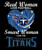 (2 Qty) Real Women Love Football Smart Women Love TITANS - custom sports DTF transfer