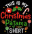 (2 Qty) This Is My Christmas Pajama Shirt Coffee DTF transfer (2 Qty) This Is My Christmas Pajama Shirt Coffee DTF transfer