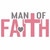 (2 Qty) Man Of Faith DTF transfer