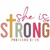 (2 Qty) She Is Strong Poverbs DTF transfer