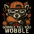 (2 Qty) Gobble Till You Wobble Feral Kid DTF transfer