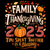 (2 Qty) Family Thanksgiving Time Spent Together Is A Blessing DTF transfer