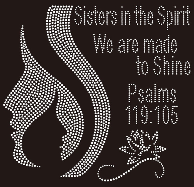 Sisters in the Spirit - Custom Rhinestone Transfer - Texas Rhinestone