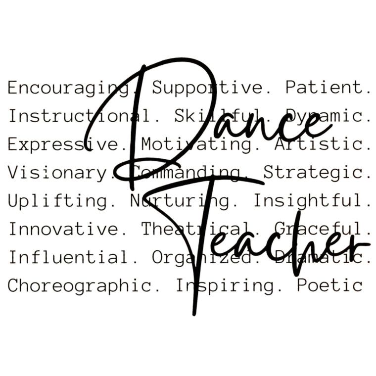 (2 Qty) Dance Teacher DTF transfer