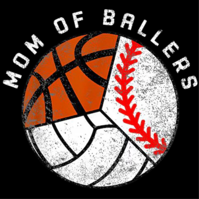 (2 Qty) Mom Of Ballers DTF transfer