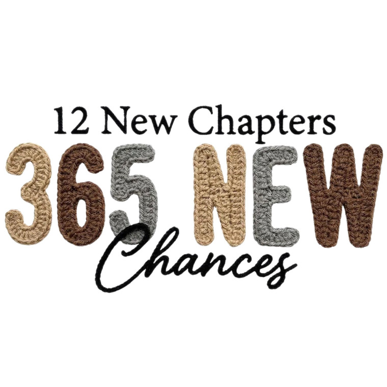(2 Qty) 12 New Chapters 365 New Chances Yarn DTF transfer