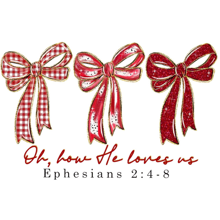 (2 Qty) Oh How He Love Us Emphasise DTF transfer